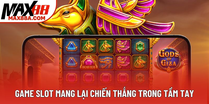 Game slot mang lại chiến thắng trong tầm tay Game slot mang lại chiến thắng trong tầm tay